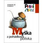 Myška a pohádková polívka | Arnold Lobel, Arnold Lobel – Hledejceny.cz