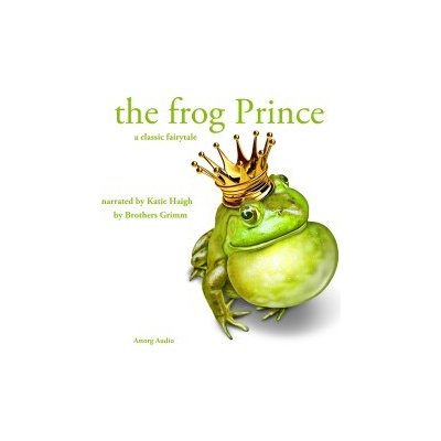 The Frog Prince, a Fairy Tale (EN) – Zbozi.Blesk.cz