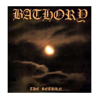 Bathory - The Return LTD LP – Hledejceny.cz