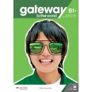 Gateway to the World B1+ Student´s Book with Student´s App and Digital Student´s Book