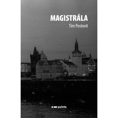Magistrála - Tim Postovit – Hledejceny.cz