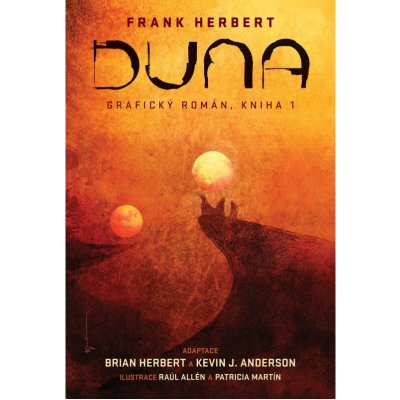 Duna, kniha 1. - Brian Herbert, Kevin J. Anderson – Hledejceny.cz