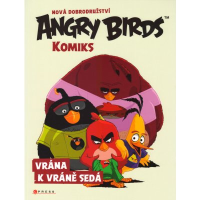 Angry Birds ve filmu – Komiks: Vrána k vráně sedá - kol.