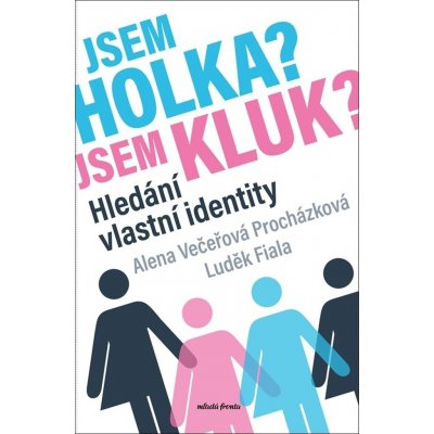 Jsem holka? Jsem kluk? – Hledejceny.cz