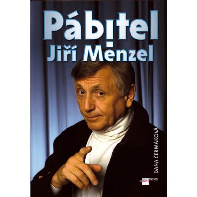 Pábitel Jiří Menzel - Dana Čermáková – Hledejceny.cz