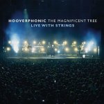 Hooverphonic The Magnificent Tree Live With Strings CD – Hledejceny.cz