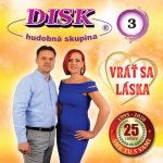 HUDOBNA SKUPINA DISK - VRAT SA LASKA CD – Zbozi.Blesk.cz