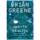 Skrytá realita - Brian Greene