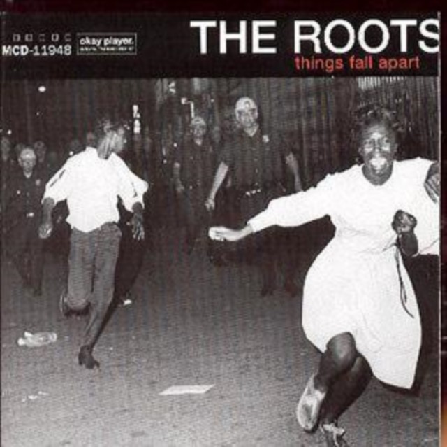 Roots - Things Fall Apart CD