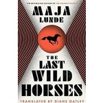 Last Wild Horses – Hledejceny.cz