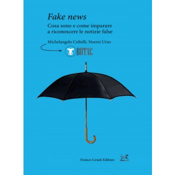 Fake News. Cosa Sono E Come Imparare A Riconoscere Le False Notizie Od ...