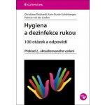 Hygiena a dezinfekce rukou - Bunte-Schönberger Karin, Reichardt Christiane, van der Linden Patricia – Zbozi.Blesk.cz