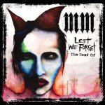 Marilyn Manson - Lest We Forget - Best Of CD – Hledejceny.cz