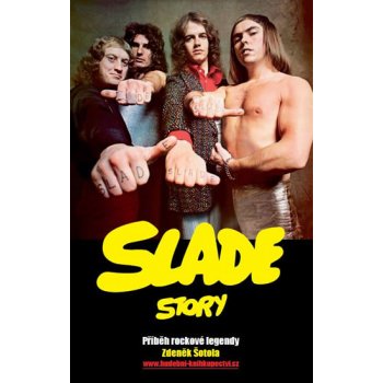 Slade Story - Příběh rockové legendy