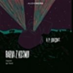 Barva z kosmu – Zboží Dáma