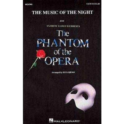 Andrew Lloyd Webber The Music Of The Night The Phantom Of The Opera SATB/Piano noty pro sborový zpěv, klavír SADA 5 ks – Zbozi.Blesk.cz