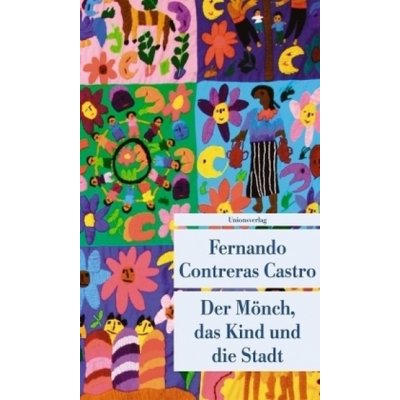 Der Mönch, das Kind und die Stadt – Sleviste.cz