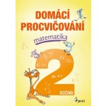 Domácí procvičování - Matematika 2. ročník - Šulc Petr – Hledejceny.cz