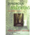Diagnóza rakovina - Liliane Casiaraghi – Hledejceny.cz