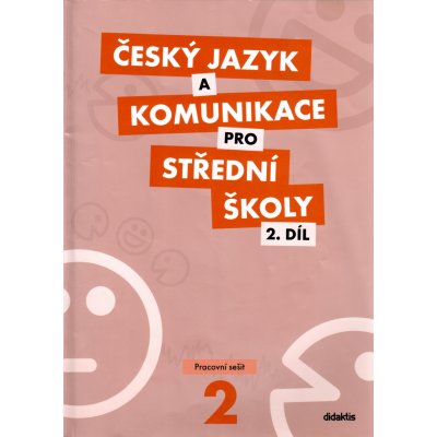 Český jazyk a komunikace pro SŠ 2