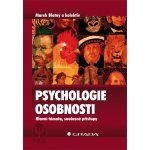 Psychologie osobnosti - Blatný Marek, kolektiv – Sleviste.cz