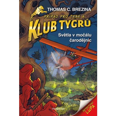 Klub Tygrů 32 - Světla v močálu čarodějnic - Brezina Thomas