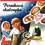 B4U Publishing PERNÍKOVÁ CHALOUPKA – Hledejceny.cz