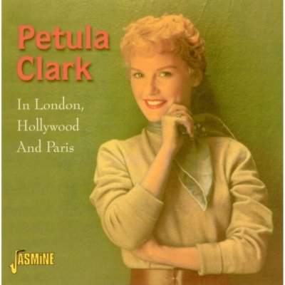 In London, Hollwood and Paris - Petula Clark CD