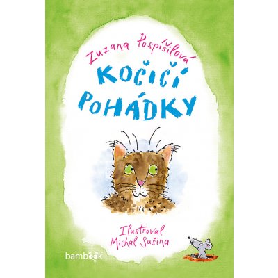 Kočičí pohádky - Pospíšilová Zuzana