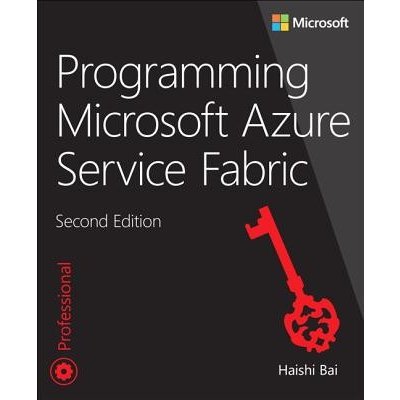 Programming Microsoft Azure Service Fabric Bai HaishiPaperback