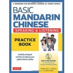 Basic Mandarin Chinese-Speaking & Listening Practice Book Kubler Cornelius C.Paperback – Hledejceny.cz