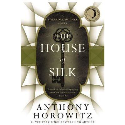 The House of Silk: A Sherlock Holmes Novel Horowitz AnthonyPaperback – Zboží Mobilmania