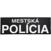 Nášivka Nášivka MESTSKÁ POLÍCIA 30x10 cm - černá-bílá