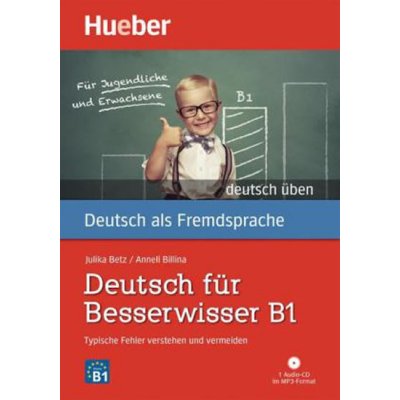 Deutsch für Besserwisser B1, m. MP3-CD