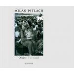OSTROV / THE ISLAND - Pitlach Milan – Hledejceny.cz