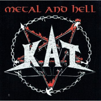 KAT - METAL AND HELL/REMASTER 2016 CD