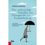 Das merkwrdige Verhalten von Schimpansen in Kinderkleidung Auersperg FelicitasPevná vazba – Hledejceny.cz