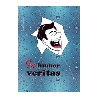 In humor veritas - Jozef Chabiňak – Sleviste.cz