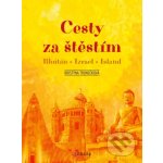 Cesty za štěstím – Sleviste.cz