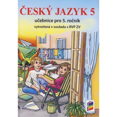 Český jazyk 5 - Učebnice pro 5. ročník nová řada – Hledejceny.cz