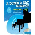 A Dozen A Day Songbook: Christmas Book One noty na sólo klavír + audio – Hledejceny.cz