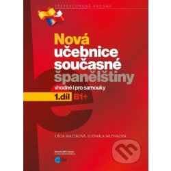 Učebnice současné španělštiny 1.díl - Ludmila Mlýnková, Olga Macíková