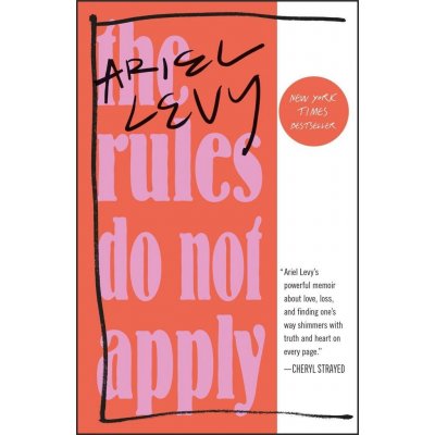 The Rules Do Not Apply - Ariel Levy – Zboží Mobilmania