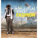 The World Atlas of Street Fashion Caroline Cox Hardcover – Sleviste.cz