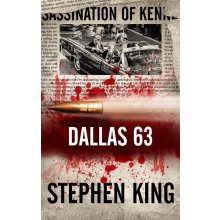 Dallas 63 - Stephen King