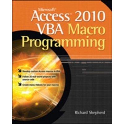 Microsoft Access 2010 VBA Macro Programming – Zboží Mobilmania