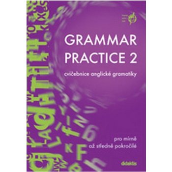 Grammar Practice 2 - Cvičebnice anglické gramatiky - Juraj Belán