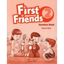 FIRST FRIENDS 2 NUMBERS BOOK - MOIR, N.