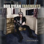 Bob Dylan - Bootleg Series, Vol. 17 - Fragments - Time Out Of Mind Sessions 1996-1997 LP – Hledejceny.cz