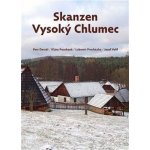 Skanzen Vysoký Chlumec - Petr Dostál – Hledejceny.cz